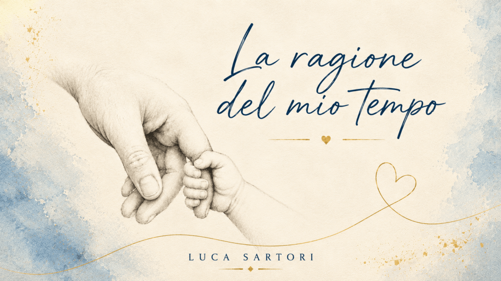 La ragione del mio tempo - Canzone Luca Sartori